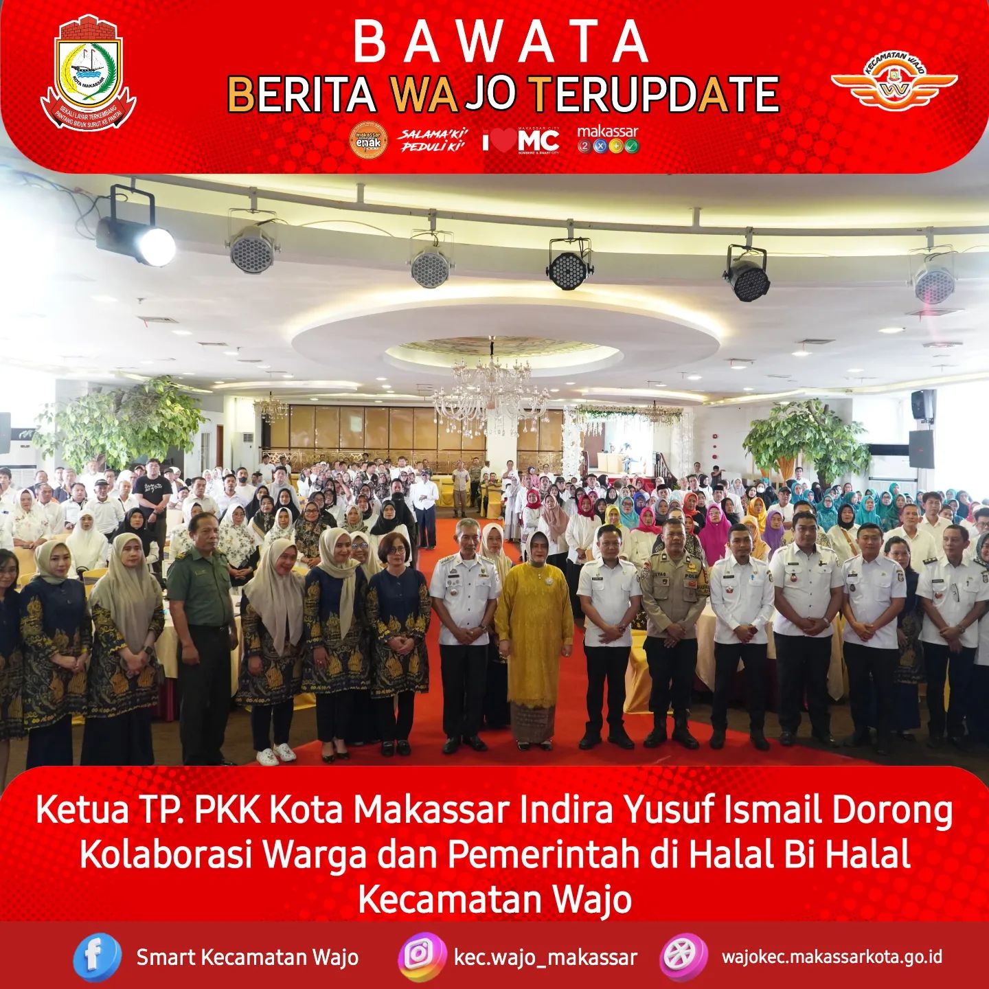 Gambar Halal bi Halal Kecamatan Wajo bersama Ketua TP. PKK Kota Makassar